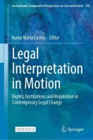Legal Interpretation in Motion