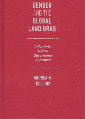 Gender and the Global Land Grab