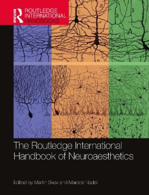 The Routledge International Handbook of Neuroaesthetics.