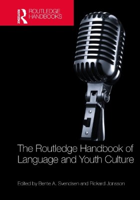 The Routledge Handbook of Language and Youth Culture.