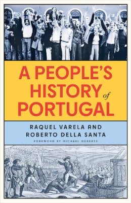 A People's History of Portugal.