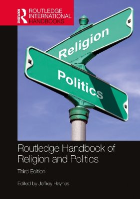 Routledge Handbook of Religion and Politics.