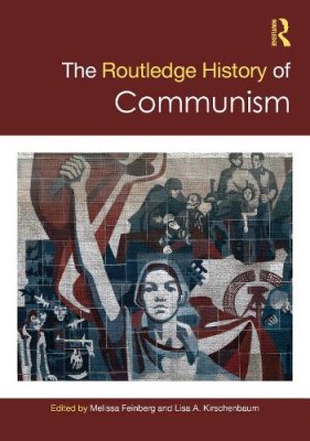 The Routledge History of Communism.
