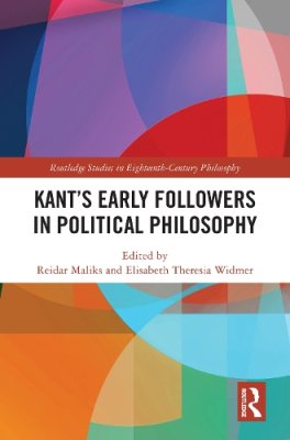 Kant's Early Followers in Political Philosophy.