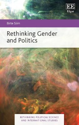 Rethinking Gender and Politics.