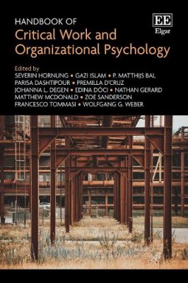 Handbook of Critical Work and Organizational Psychology.