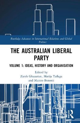 The Australian Liberal Party. Volume 1