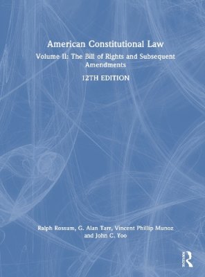 American Constitutional Law. Volume II