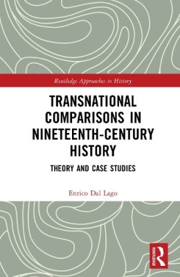 Transnational Comparisons in Nineteenth-Century History