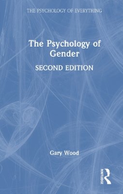 The Psychology of Gender.