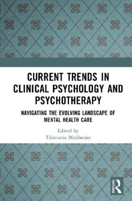 Current Trends in Clinical Psychology and Psychotherapy