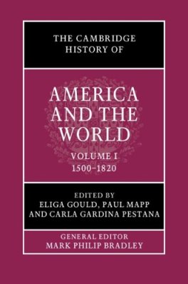 The Cambridge History of America and the World
