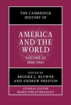 The Cambridge History of America and the World