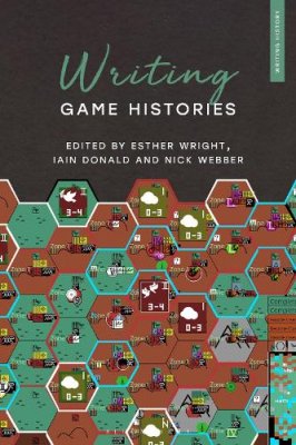 Writing Game Histories.