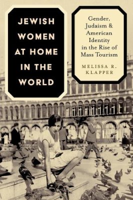 Jewish Women at Home in the World