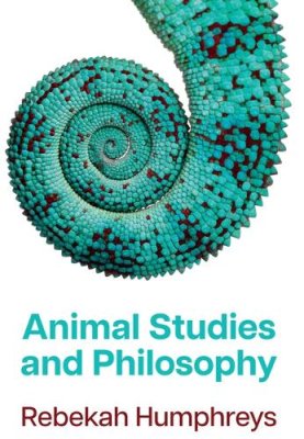 Animal Studies and Philosophy.