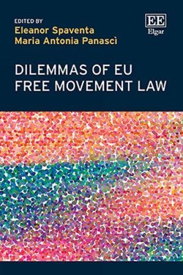 Dilemmas of EU Free Movement Law.