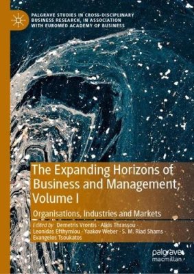 The Expanding Horizons of Business and Management. Volume I
