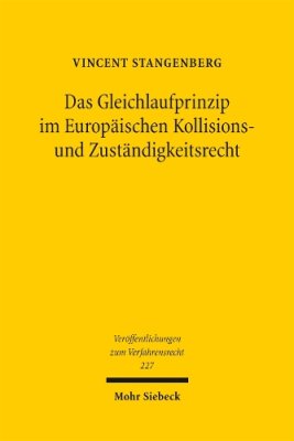 Das Gleichlaufprinzip im Europaeischen Kollisions- und Zustaendigkeitsrecht.