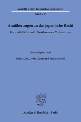 Annaeherungen an das japanische Recht