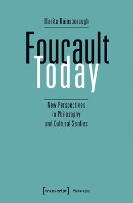 Foucault Today
