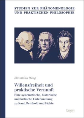 Willensfreiheit und praktische Vernunft