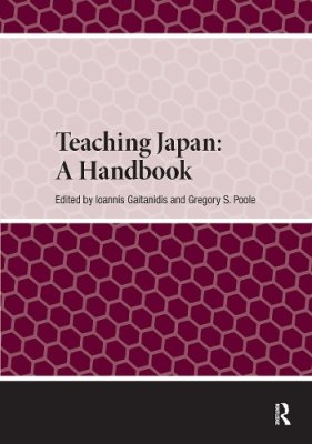Teaching Japan: A Handbook.