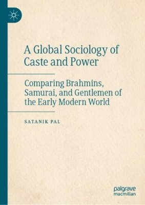 A Global Sociology of Caste and Power