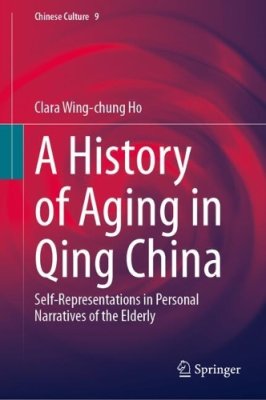 A History of Aging in Qing China