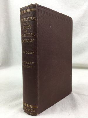 An Introduction to the Study of Political Economy. Revised by the aurhor and translated from the Italian by Louis Dyer. London, Macmillan, 1893.