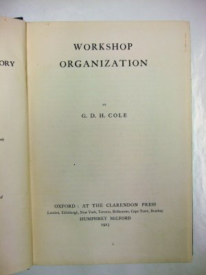 Workshop Organization. Oxford, Clarendon Press, 1923.