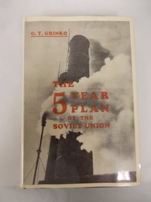 The Five-Year Plan of the Soviet Union. A Political Interpretation. New York, International Publishers, 1930.