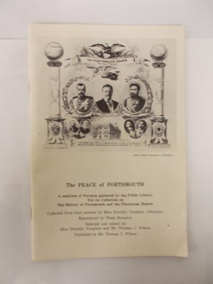 The Peace of Portsmouth. A selection of Pictures gathered by the Public Library.  Portsmouth, Blaisdell, 1957.