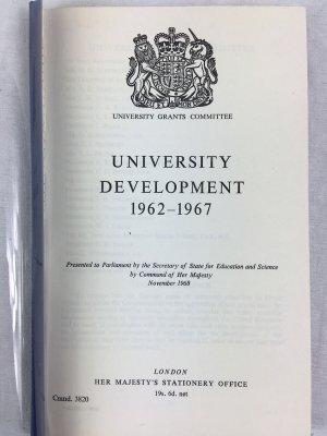 University Development, 1962-1967. [Cmnd. 3820]. London, H.M.S.O., 1968.