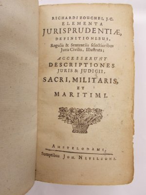 Elementa Jurisprudentiae Definitionibus, Regulis & Sententiis selectioribus Juris Civilis, Illustrata. Amsterdam, Sumptibus Joh. Nevilsoni, 1651.
