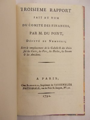 Troisieme Rapport fait au nom du Comite des Finances. Paris, Baudouin, 1790.