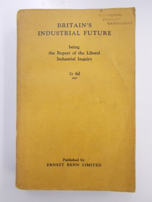 Britain's Industrial Future. Being the Report of the Liberal Industrial Inquiry. London, Ernest Benn, 1928.