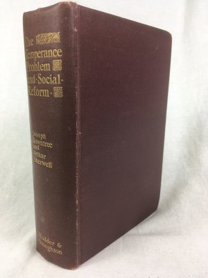 The Temperance Problem and Social Reform. Second edition. London, Hodder, 1899.