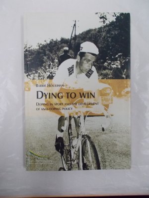 Dying to Win. Doping in Sport and the Development of Anti-doping Policy. Strasbourg, Council of Europe, 1999.