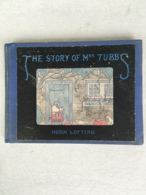 The Story of Mrs. Tubbs. New York, Fredk A. Stokes, 1923..