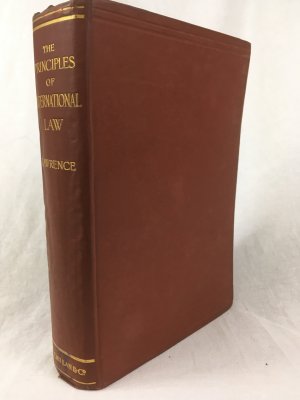 The Principles of International Law. 7th edition, London, Macmillan & Co., 1927..