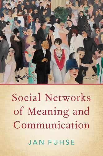 Social Networks of Meaning and Communication.