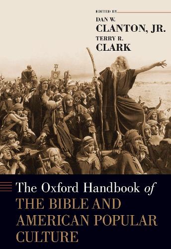 The Oxford Handbook of the Bible and American Popular Culture.