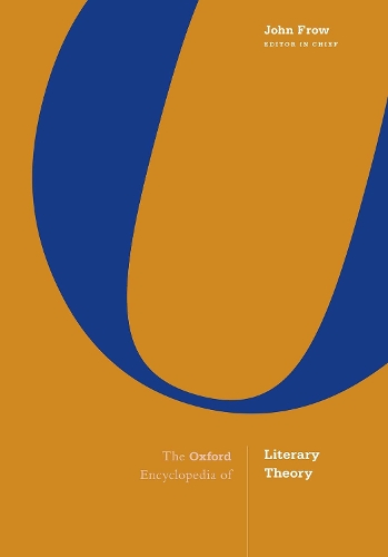 The Oxford Encyclopedia of Literary Theory.
