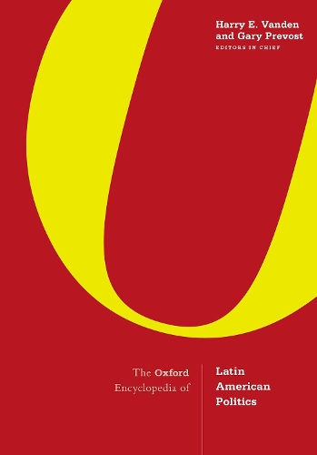 The Oxford Encyclopedia of Latin American Politics.