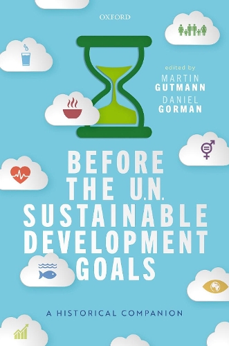 Before the UN Sustainable Development Goals