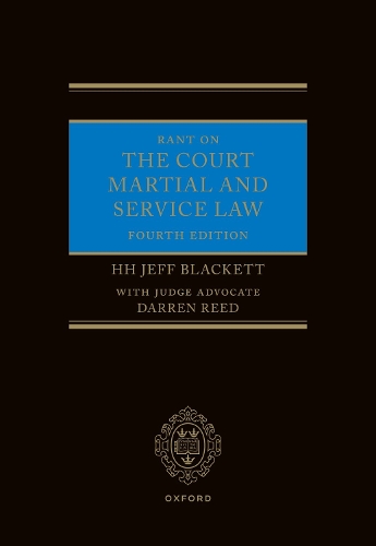 Rant on the Court Martial and Service Law.