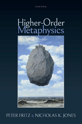 Higher-Order Metaphysics.