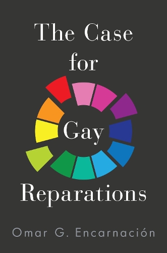 The Case for Gay Reparations.