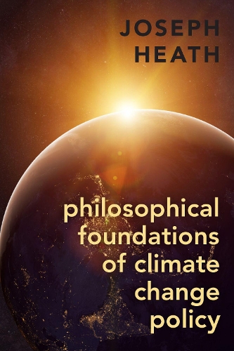 Philosophical Foundations of Climate Change Policy.